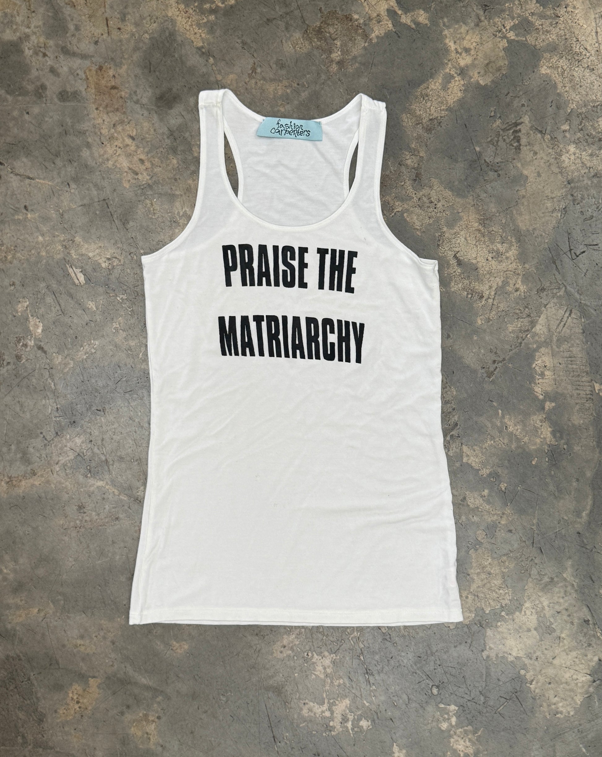 PRAISE THE MATRIARCHY Tank Top