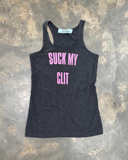 "Suck My Cl*t" Tank Top